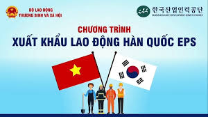 Chương trình cấp phép việc làm cho lao động nước ngoài tại Hàn Quốc (EPS)